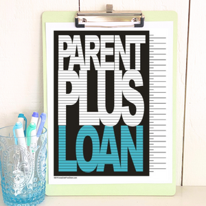 Parent Plus Loan Tracking Chart