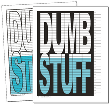 Dumb Stuff Tracking Chart