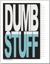 Dumb Stuff Tracking Chart